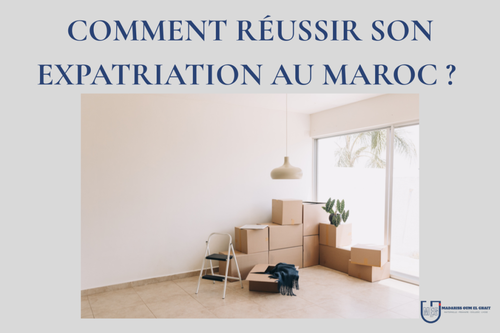 Réussir son expatriation au Maroc est un défi quotidien pour beaucoup de MRE